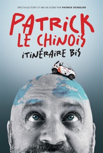 Patrick Le Chinois dans Itinéraire Bis