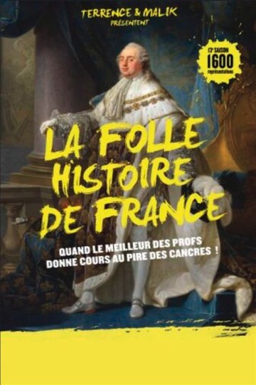La folle Histoire de France