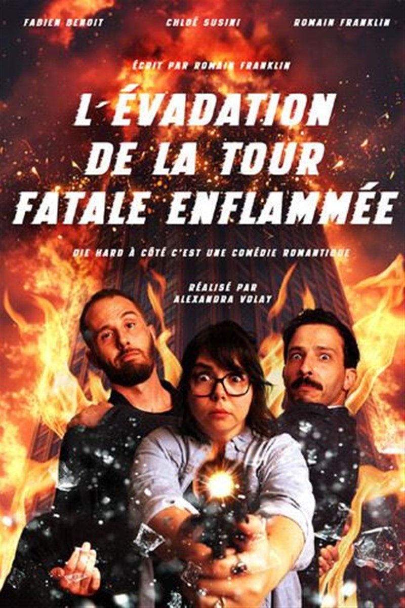 L'Évadation de la tour fatale enflammée