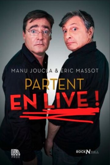 Manu Joucla & Eric Massot partent en live