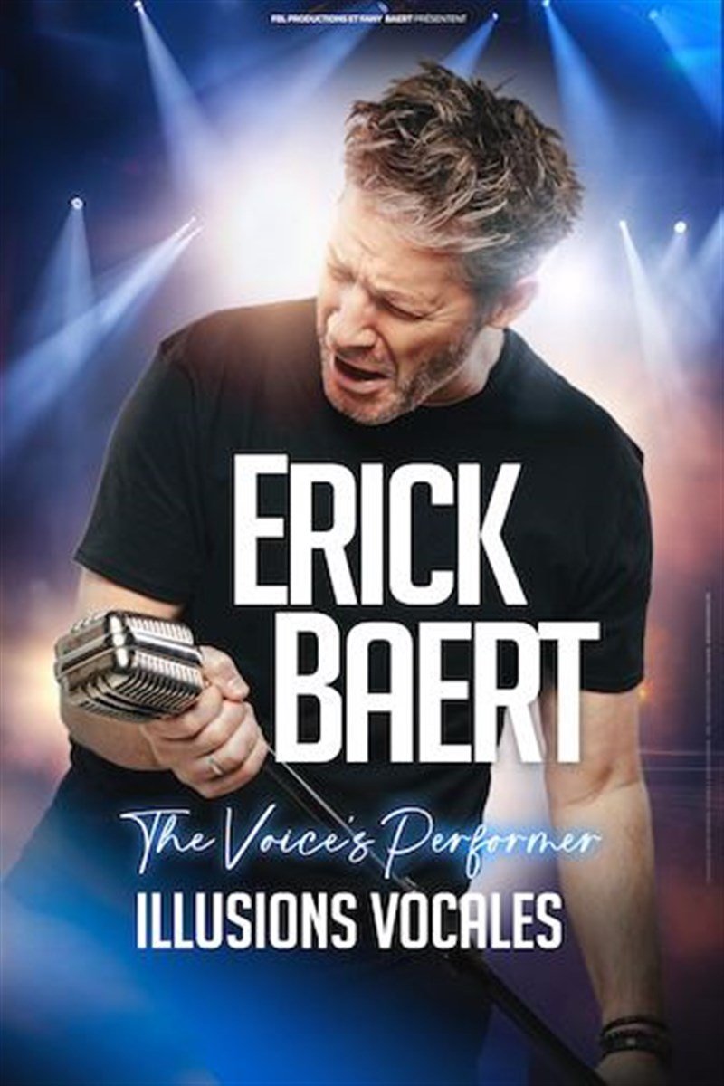 Erick Baert dans Illusions vocales