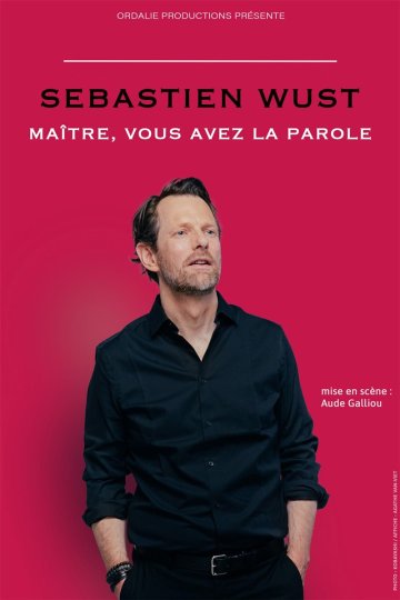 Sébastien Wust dans Maître, vous avez la parole