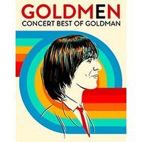 Goldmen - concert best of goldman