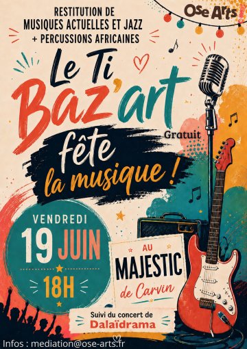 Le Ti' Baz'art fête la musique