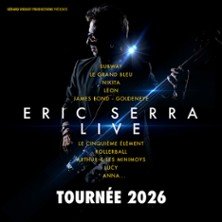 Eric Serra Live - Tournée