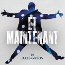 Et Maintenant, L'Hommage à Gilbert Bécaud