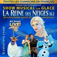 La Reine des Neiges sur Glaces 1&2 - Spectacle Musical sur Glace