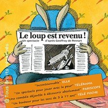 Le Loup est Revenu ! - Tournée