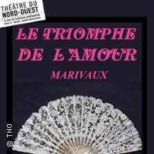 Le Triomphe de l'Amour - Théâtre du Nord-Ouest, Paris