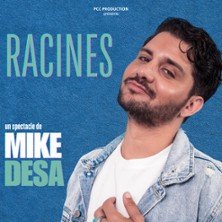 Mike Desa - Racines