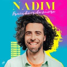 Nadim - Fraîcheur de Vivre - Le Metropole, Paris