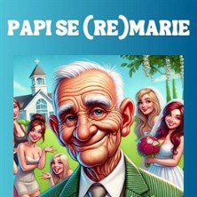 Papi se (re)Mari - Tournée