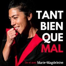 Tant Bien Que Mal