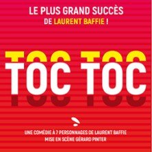 Toc Toc - Le Grand Théâtre 3T, Toulouse