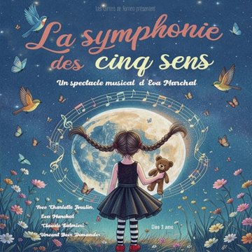La symphonie des cinq sens