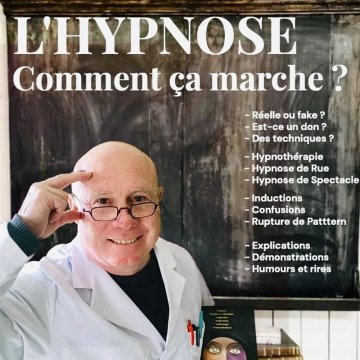 Hervé Barbereau dans L'hypnose comment ça marche ?