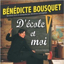 Bénédicte Bousquet - D'Ecole et Moi - Tournée