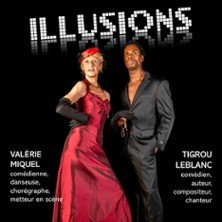 Illusions - Avec V. Miquel et T.  Leblanc - Comédie St Roch, Avignon