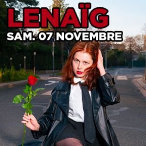 LENAÏG + invités