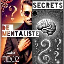 Tibor - Secrets de Mentaliste