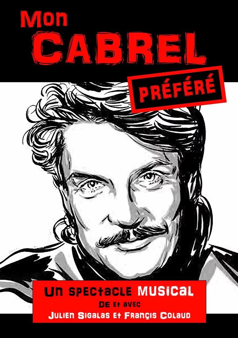 Mon Cabrel Préféré ( Tournée )
