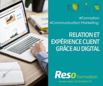 Formation "Relation et expérience client grâce au digital"