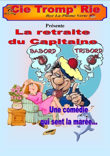 La retraite du capitaine