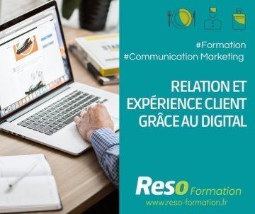 Formation "Relation et expérience client grâce au digital"