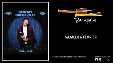 Spectacle - Gérémy Crédeville