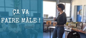 ÇA VA FAIRE MÂLE !