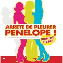 Arrête de Pleurer Pénélope !