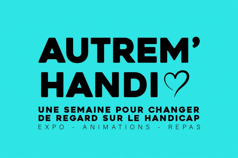Festival "Autrem’Handi" : une semaine pour changer le regard sur le handicap