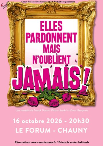 Elle pardonnent mais n'oublient JAMAIS