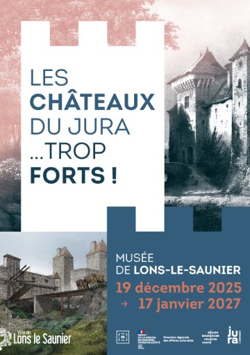 Les château du Jura... trop FORTS ! - Visite guidée