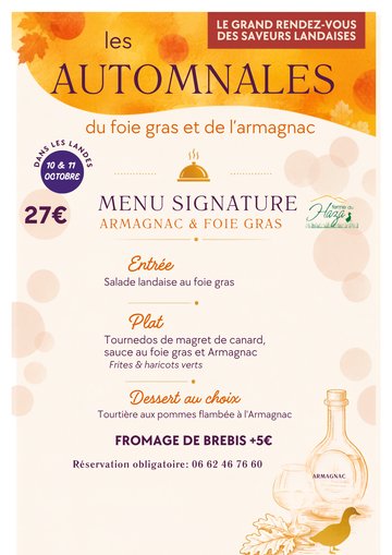 Menu spécial "Automnales du foie gras et de l'armagnac"