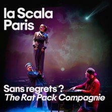 Sans Regrets ? The Rat Pack Compagnie