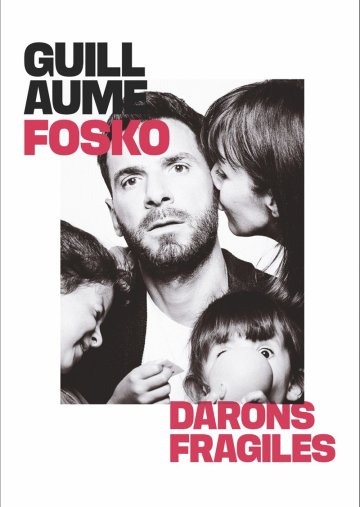 Guillaume Fosko dans Darons fragiles
