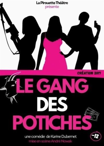 Le gang des potiches