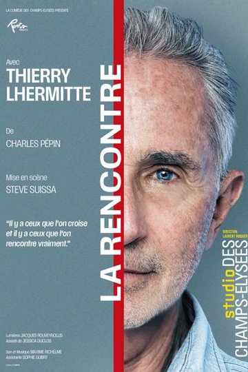 La Rencontre avec Thierry Lhermitte