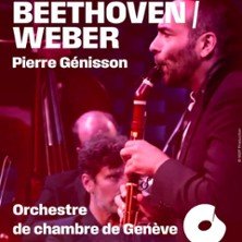 Beethoven / Weber - Pierre Génisson, Orchestre de chambre de Genève