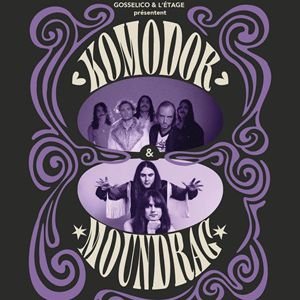 KOMODOR + MOUNDRAG