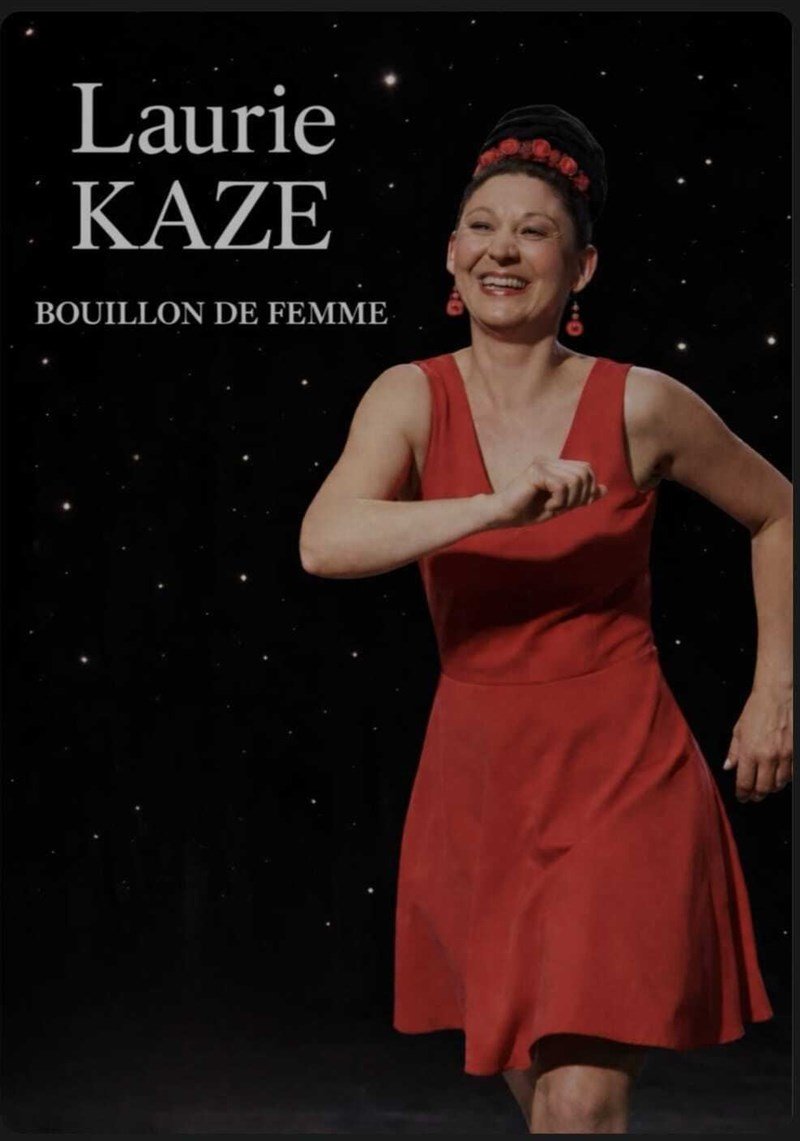 Laurie Kaze dans Bouillon de femme