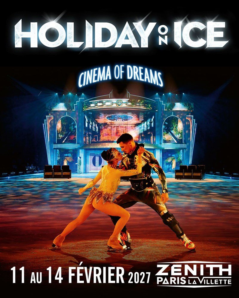Holiday on Ice : Cinema of Dreams