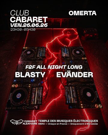 Club Cabaret : Blasty F2f Evänder [All Night Long]