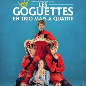 LES GOGUETTES (EN TRIO MAIS A QUATRE)