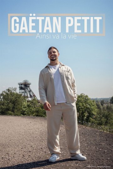 Gaëtan Petit dans Ainsi va la vie