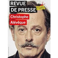 Christophe Alévêque dans Revue de presse