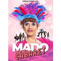 Mado fait son cabaret