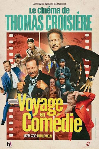 Thomas Croisière dans Voyage en comédie
