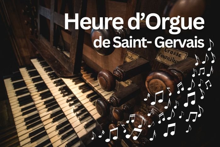 L'Heure d'Orgue de Saint-Gervais